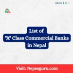 List of "A" Class Commercial Banks in Nepal