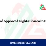 List of Approved Rights Shares in Nepal