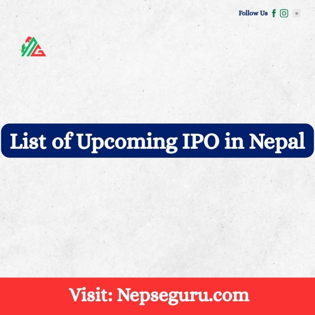 List of Upcoming IPO in Nepal